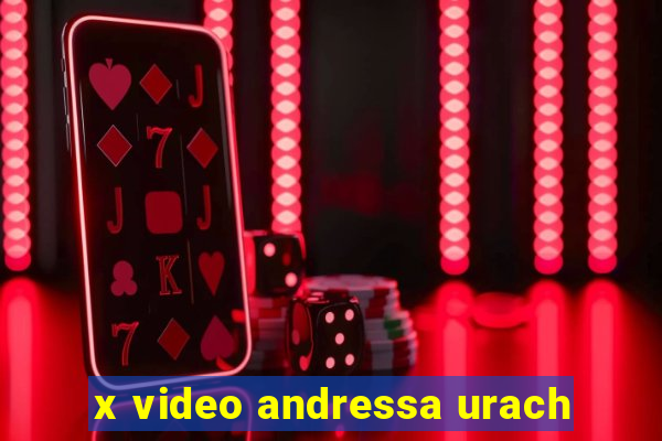 x video andressa urach